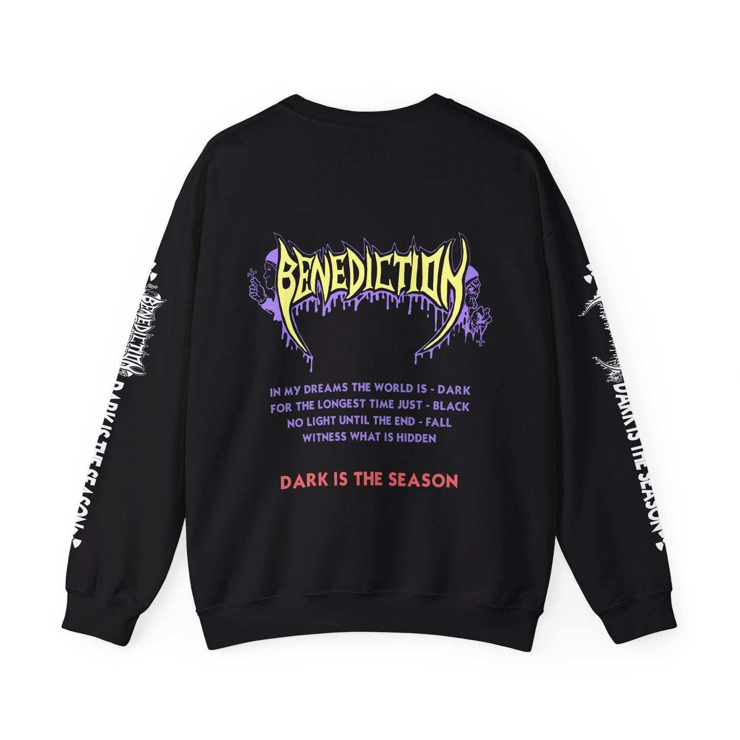 Benediction Dark Is The Season Sweatshirt